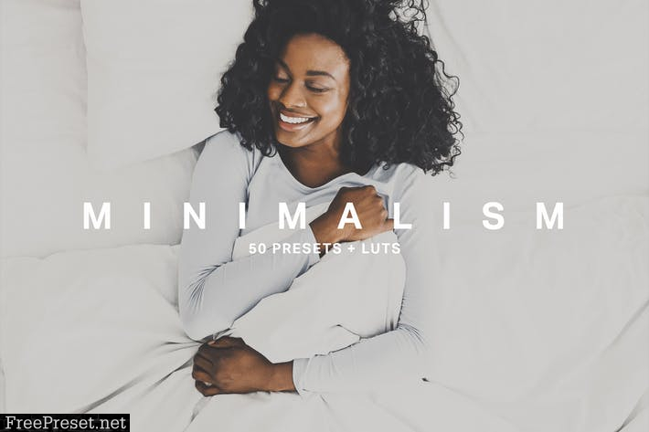 50 Minimalism Lightroom Presets LUTs