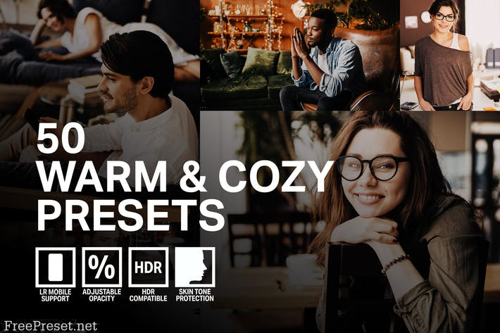 50 Warm & Cozy Lightroom Presets