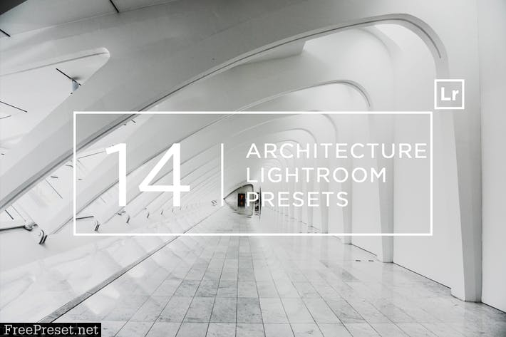 14 Pro Architecture Lightroom Presets