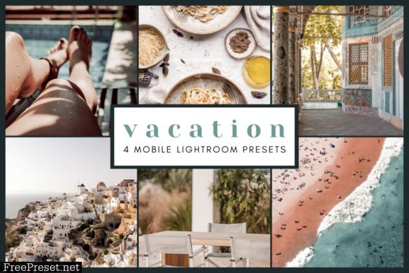 4 Mobile Lightroom Presets | Vacations 2651879