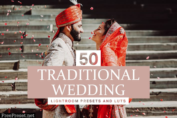 50 Traditional Wedding Lightroom Presets and LUTs