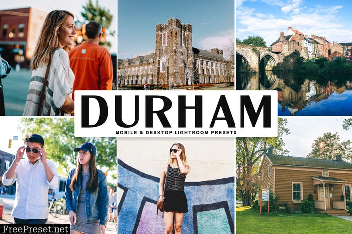 Durham Mobile & Desktop Lightroom Presets