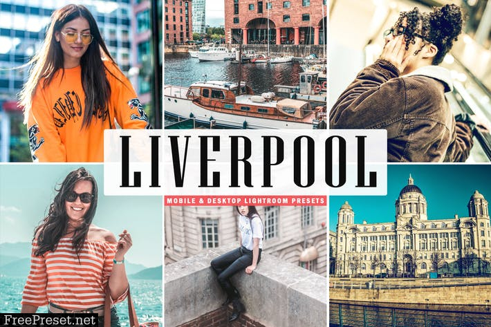 Liverpool Mobile & Desktop Lightroom Presets