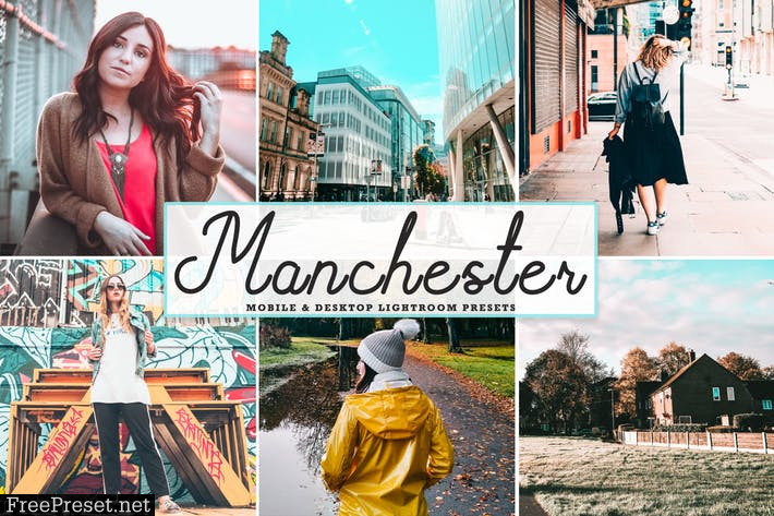 Manchester Mobile & Desktop Lightroom Presets