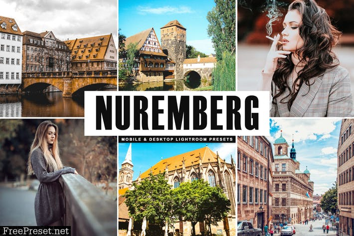 Nuremberg Mobile & Desktop Lightroom Presets