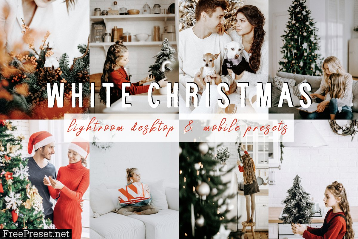 WHITE CHRISTMAS Lightroom Presets 4418467