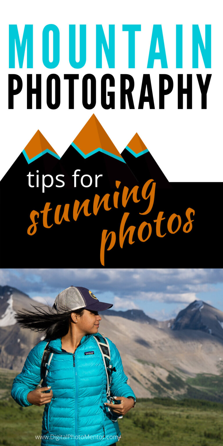 Mountain photography tips for stunning photos