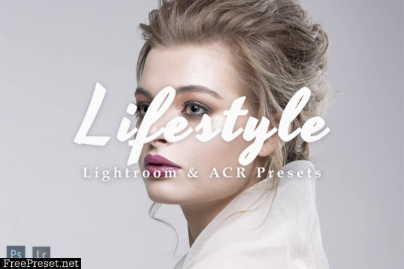 Lifestyle Lightroom & Camera RAW Presets