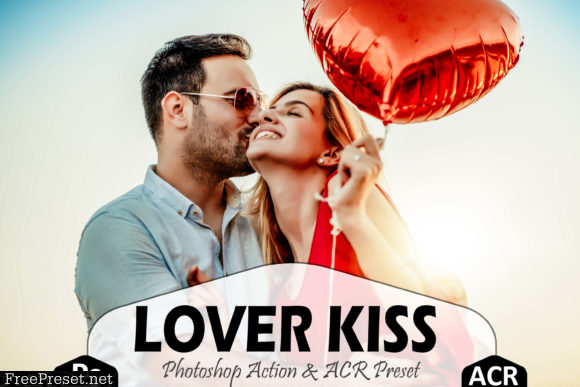 Lover Kiss Photoshop Actions and ACR