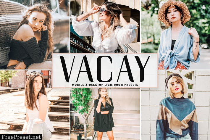 Vacay Mobile & Desktop Lightroom Presets