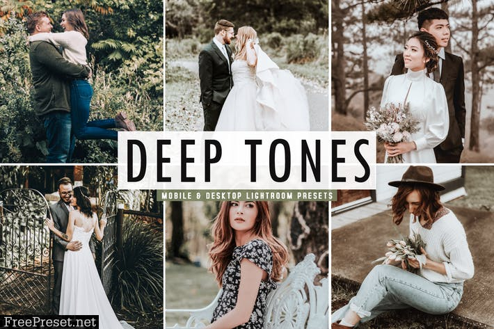 Deep Tones Mobile & Desktop Lightroom Presets
