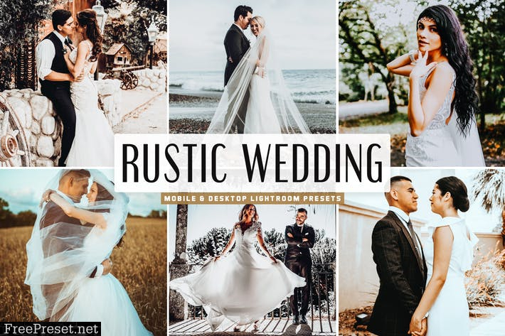 Rustic Wedding Mobile & Desktop Lightroom Presets