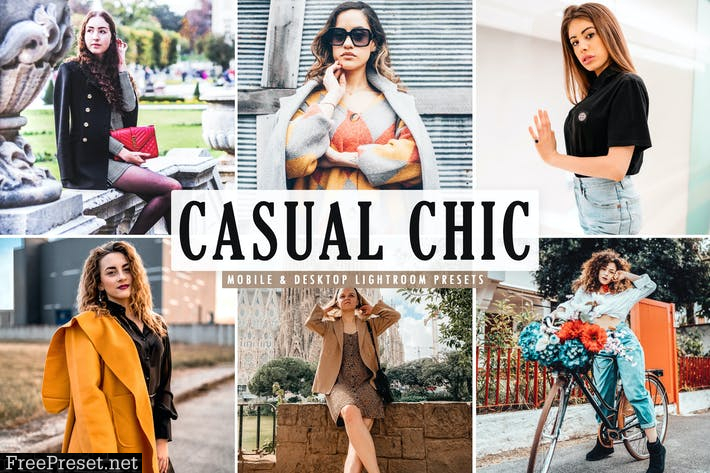 Casual Chic Mobile & Desktop Lightroom Presets