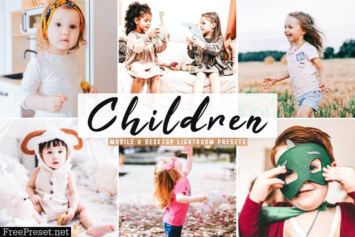 Children Mobile & Desktop Lightroom Presets