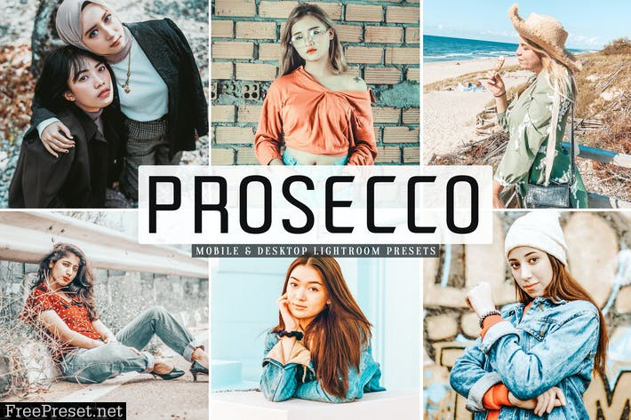 Prosecco Mobile & Desktop Lightroom Presets