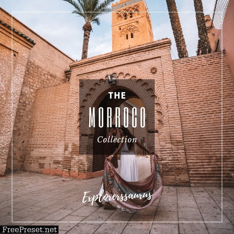 Explorerssaurus - The Morocco Collection Desktop Presets