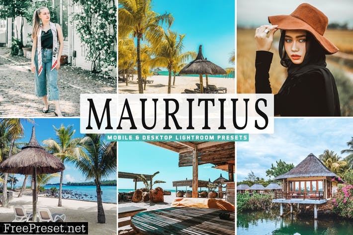 Mauritius Mobile & Desktop Lightroom Presets