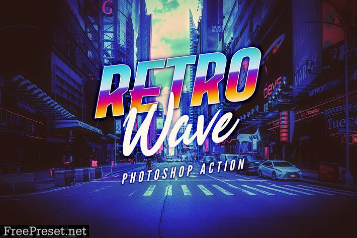 Retro Wave Photoshop Action B78VBQL