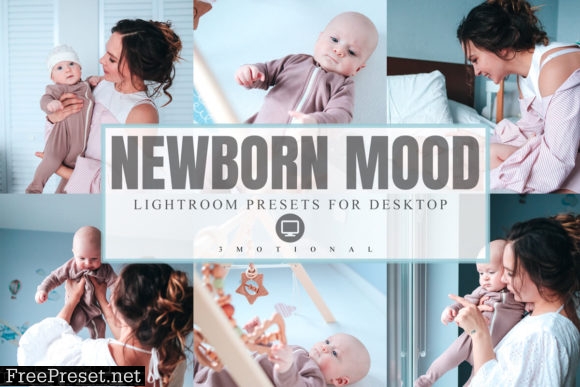 6 Newborn Mood Lightroom Presets