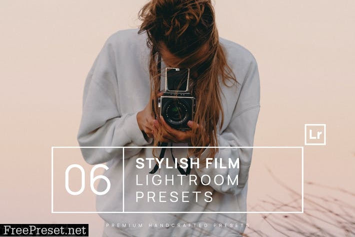 6 Stylish Film Lightroom Presets + Mobile