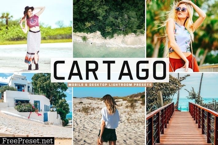 Cartago Mobile & Desktop Lightroom Presets