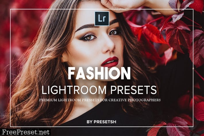 Fashion Lightroom Presets