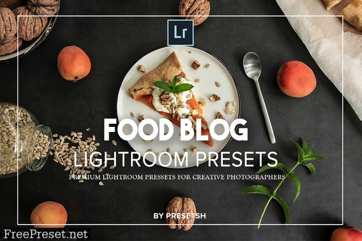 Food Blog Lightroom Presets