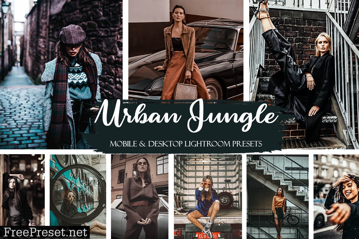 Urban Jungle Mobile & Desktop Presets Street ligthroom presets