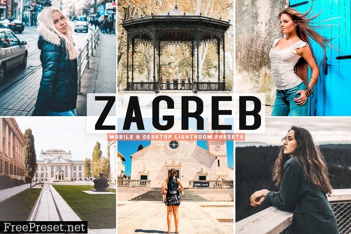 Zagreb Mobile & Desktop Lightroom Presets