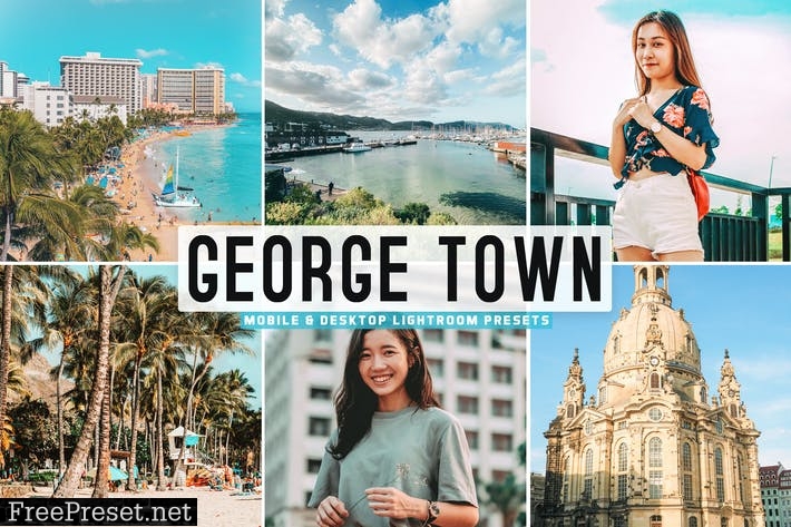 George Town Mobile & Desktop Lightroom Presets