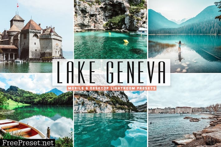 Lake Geneva Mobile & Desktop Lightroom Presets