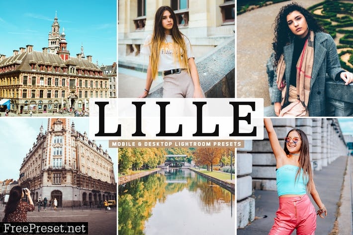 Lille Mobile & Desktop Lightroom Presets