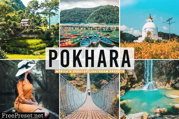 Pokhara Mobile & Desktop Lightroom Presets