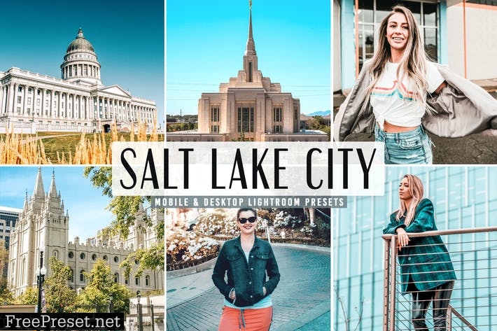 Salt Lake City Mobile & Desktop Lightroom Presets