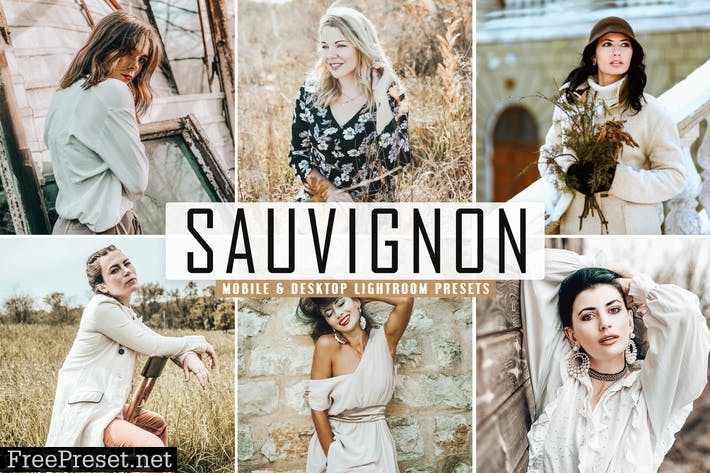 Sauvignon Mobile & Desktop Lightroom Presets