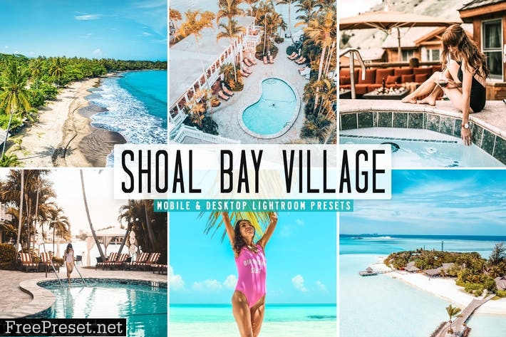 Shoal Bay Village Mobile & Desktop Lightroom Prese