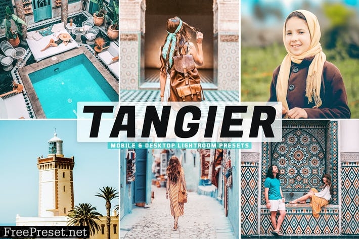 Tangier Mobile & Desktop Lightroom Presets