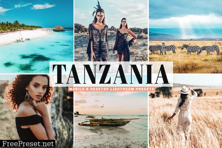 Tanzania Mobile & Desktop Lightroom Presets