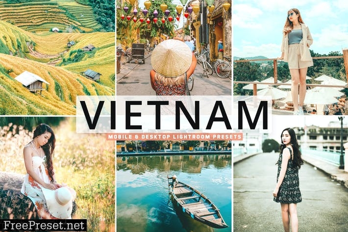 Vietnam Mobile & Desktop Lightroom Presets