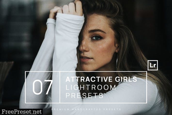 7 Attractive Girls Ligtroom Presets + Mobile