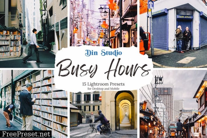 Busy Hours Lightroom Presets