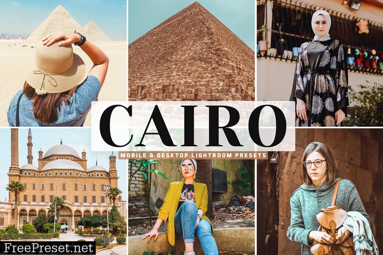 Cairo Mobile & Desktop Lightroom Presets