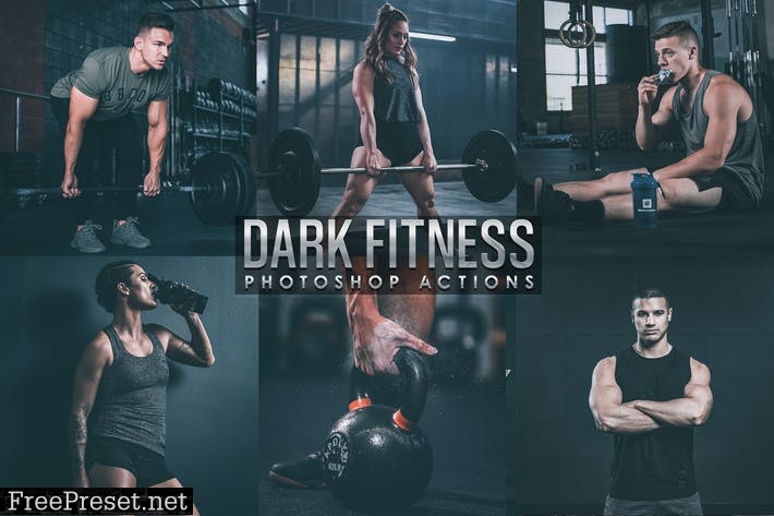 Dark Fitness Photoshop Actions L8KEQW4