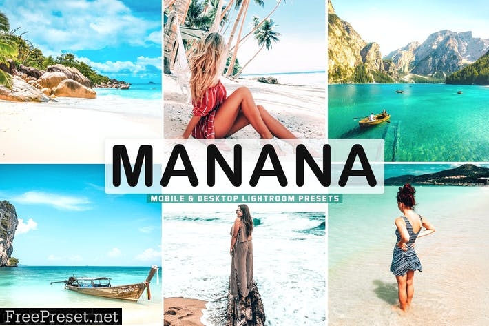 Manana Mobile & Desktop Lightroom Presets