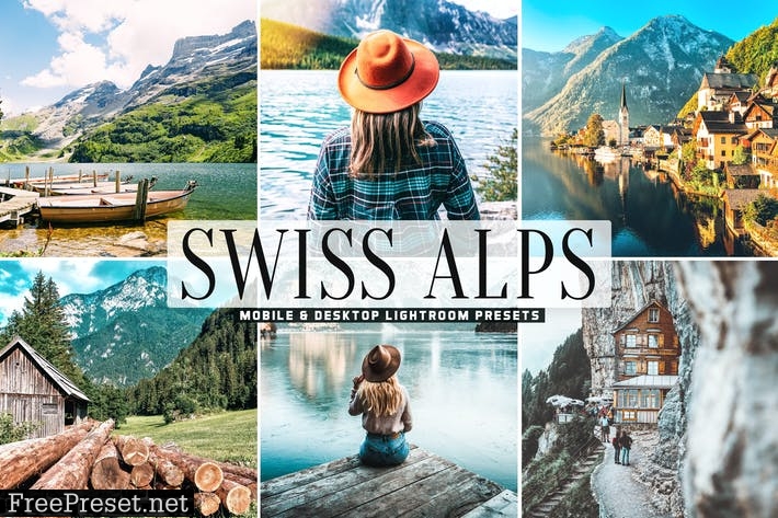 Swiss Alps Mobile & Desktop Lightroom Presets