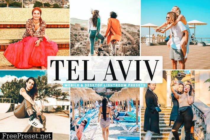 Tel Aviv Mobile & Desktop Lightroom Presets