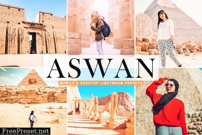Aswan Mobile & Desktop Lightroom Presets