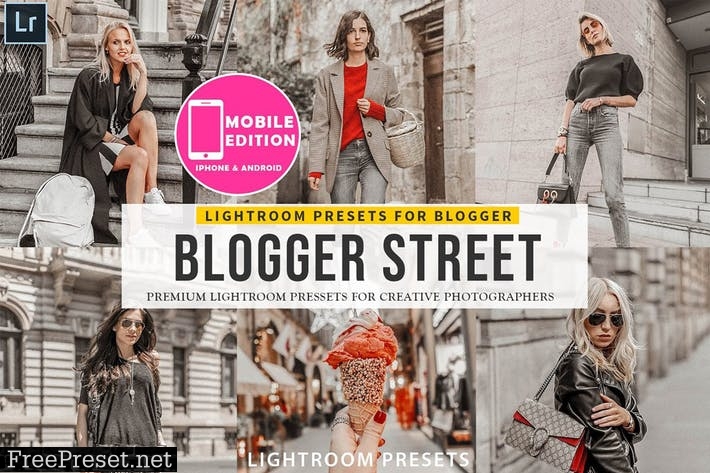 Blogger Street Lightroom Presets