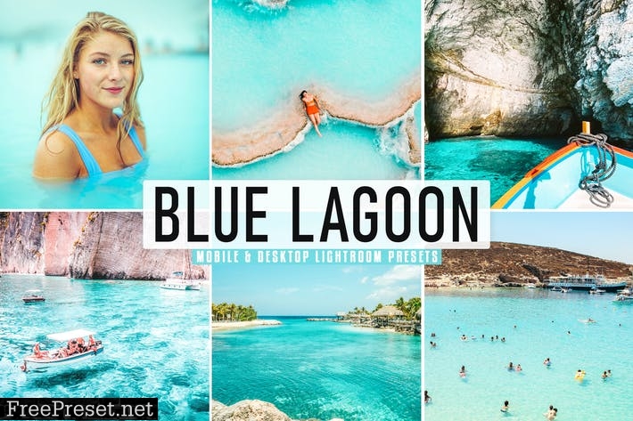 Blue Lagoon Mobile & Desktop Lightroom Presets