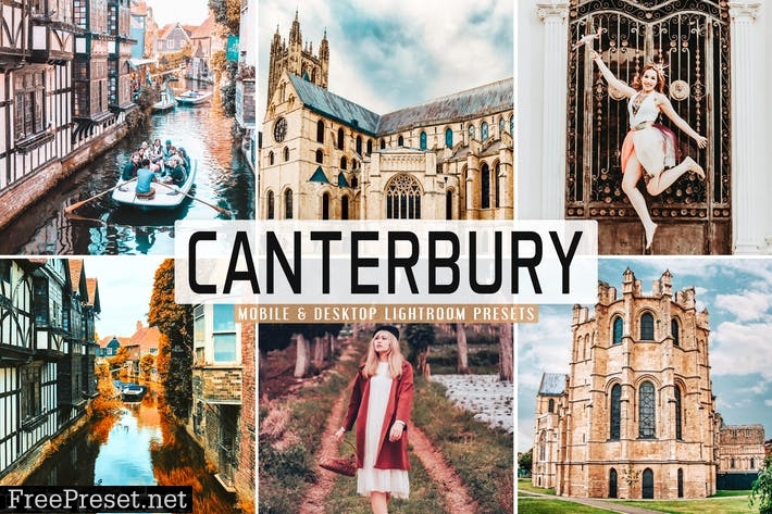 Canterbury Mobile & Desktop Lightroom Presets